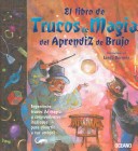 Book cover for El Libro de Trucos de Magia del Aprendiz de Brujo