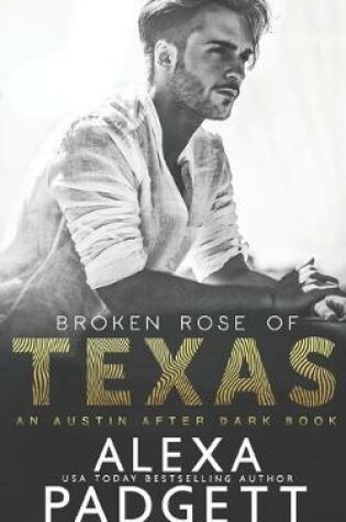 Cover of Broken Rose of Texas