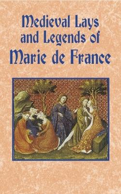 Book cover for Medieval Lays and Legends of Marie De France