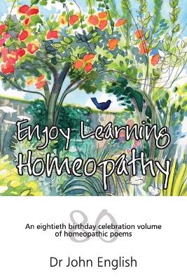 Book cover for Enjoy Learning Homeopathy