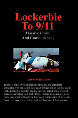 Book cover for Lockerbie to 9/11: Massive Fraud and Consequences