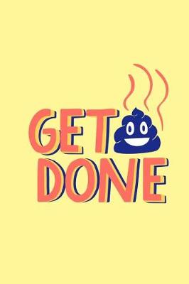 Book cover for Get shit done