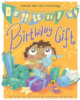 Book cover for Bottle of Fun Birthday Gift