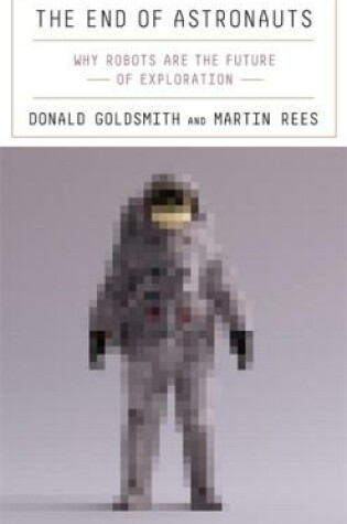 Cover of The End of Astronauts