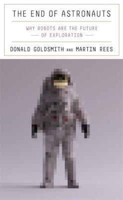 Book cover for The End of Astronauts
