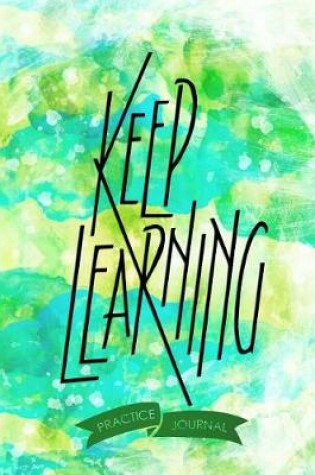 Cover of Keep Learning