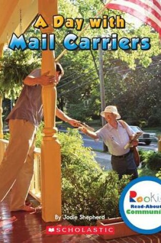 Cover of A Day with Mail Carriers