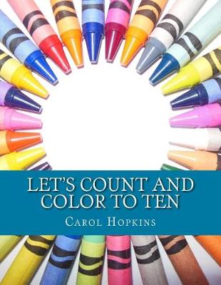 Book cover for Let's Count and Color to Ten