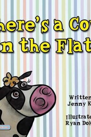 Cover of There's a Cow in the Flat