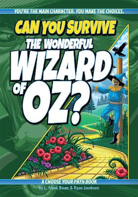 Book cover for Can You Survive the Wonderful Wizard of Oz?