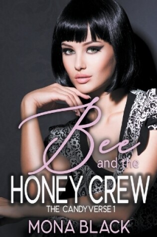 Cover of Bee and the Honey Crew