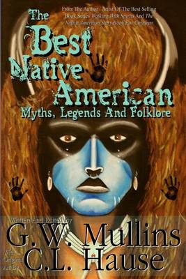 Cover of The Best Native American Myths, Legends and Folklore