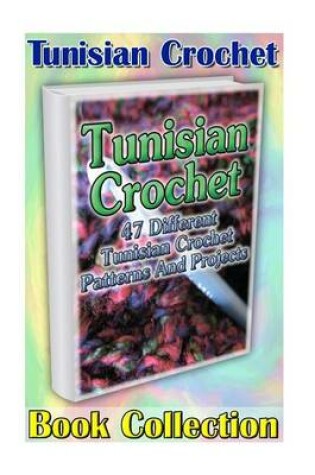 Cover of Tunisian Crochet Book Collection