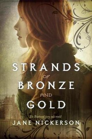 Cover of Strands of Bronze and Gold