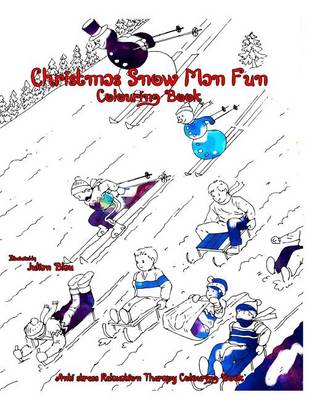 Book cover for Snow Man Christmas Fun Colouring Book