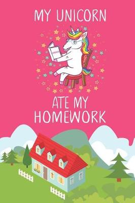 Book cover for My Unicorn Ate My Homework