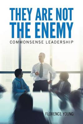 Book cover for They Are Not the Enemy