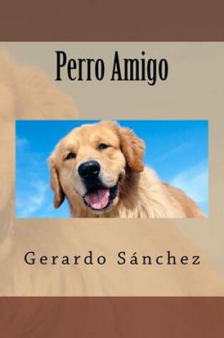 Cover of Perro Amigo