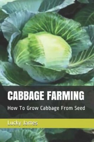 Cover of Cabbage Farming