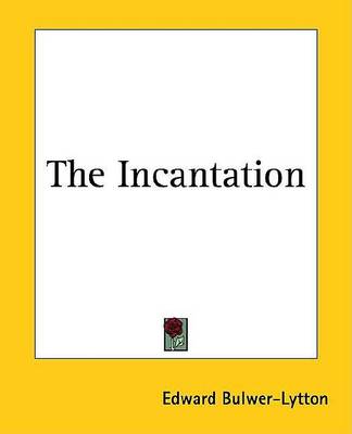 Book cover for The Incantation