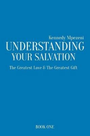 Cover of Understanding Your Salvation