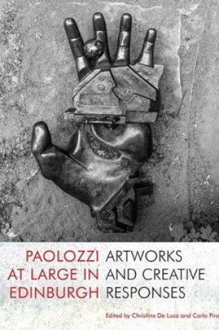 Cover of Paolozzi at Large in Edinburgh