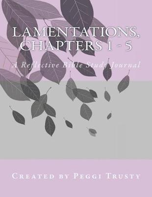 Book cover for Lamentations, Chapters 1 - 5