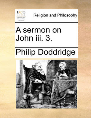 Book cover for A Sermon on John III. 3.