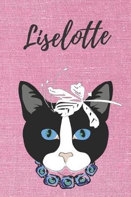 Book cover for personalisiertes Notizbuch Katze / Malbuch / Tagebuch / Journal / DIN A5 / Geschenk Liselotte