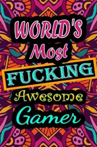 Cover of World's Most Fucking Awesome gamer