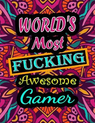 Book cover for World's Most Fucking Awesome gamer