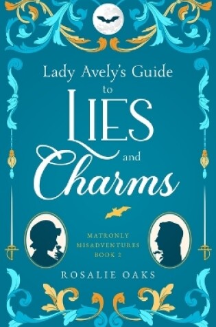 Cover of Lady Avely's Guide to Lies and Charms