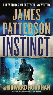 Book cover for Instinct (Previously Published as Murder Games)