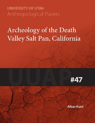 Book cover for Archaeology of the Death Valley Salt Pan, California