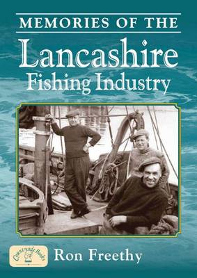 Book cover for Memories of the Lancashire Fishing Industry