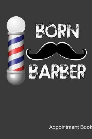 Cover of Born Barber Appointment Book