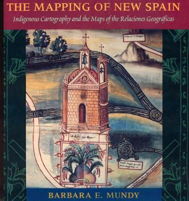 Book cover for The Mapping of New Spain