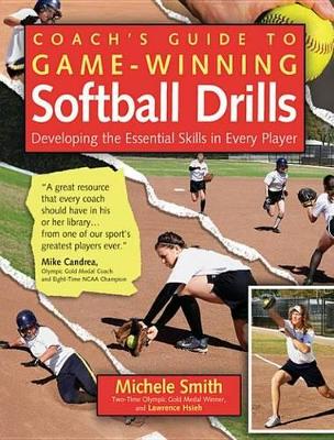 Book cover for Coach's Guide to Game-Winning Softball Drills