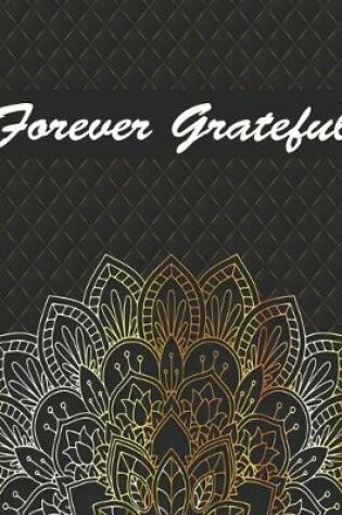 Cover of Forever Grateful