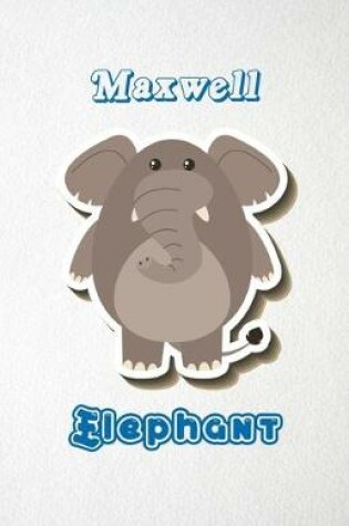Cover of Maxwell Elephant A5 Lined Notebook 110 Pages