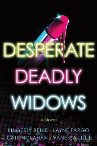 Cover of Desperate Deadly Widows