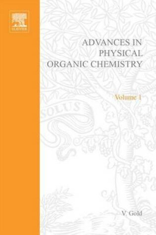 Cover of Adv Physical Organic Chemistry V1 APL