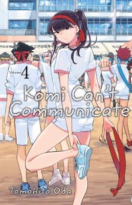 Book cover for Komi Can't Communicate, Vol. 4
