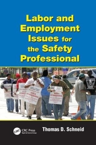 Cover of Labor and Employment Issues for the Safety Professional