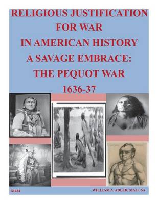 Book cover for Religious Justification For War In American History A Savage Embrace
