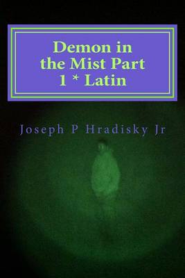 Book cover for Demon in the Mist Part 1 * Latin