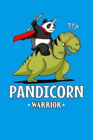 Cover of Pandicorn Warrior