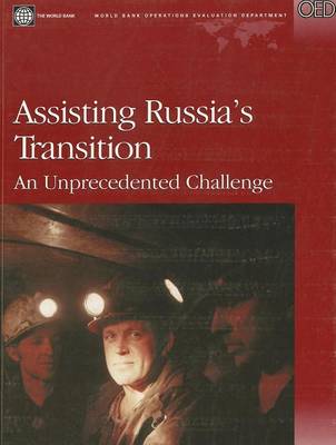 Book cover for Assisting Russia's Transition: An Unprecedented Challenge