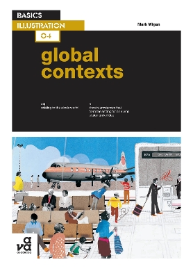 Book cover for Basics Illustration 04: Global Contexts