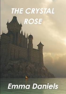 Book cover for THE Crystal Rose